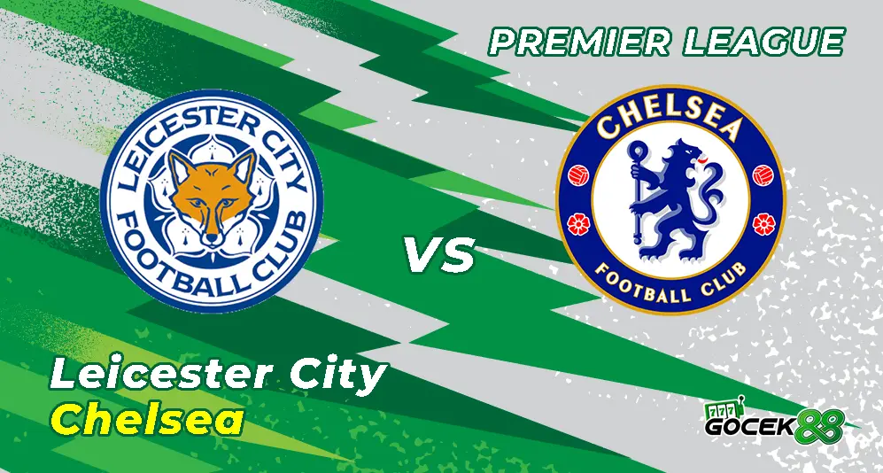 Leicester City vs Chelsea - Premier League