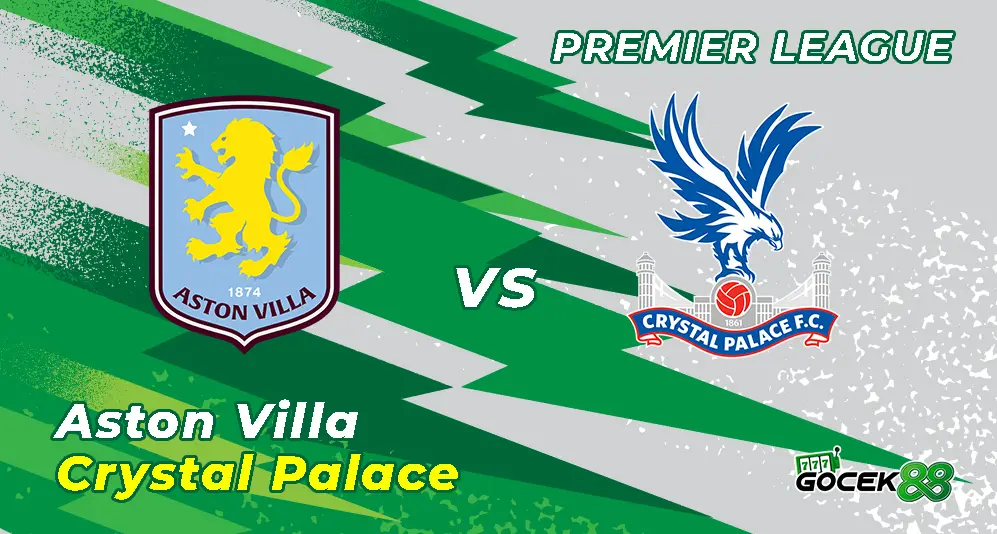 Aston Villa vs Crystal Palace - Premier League